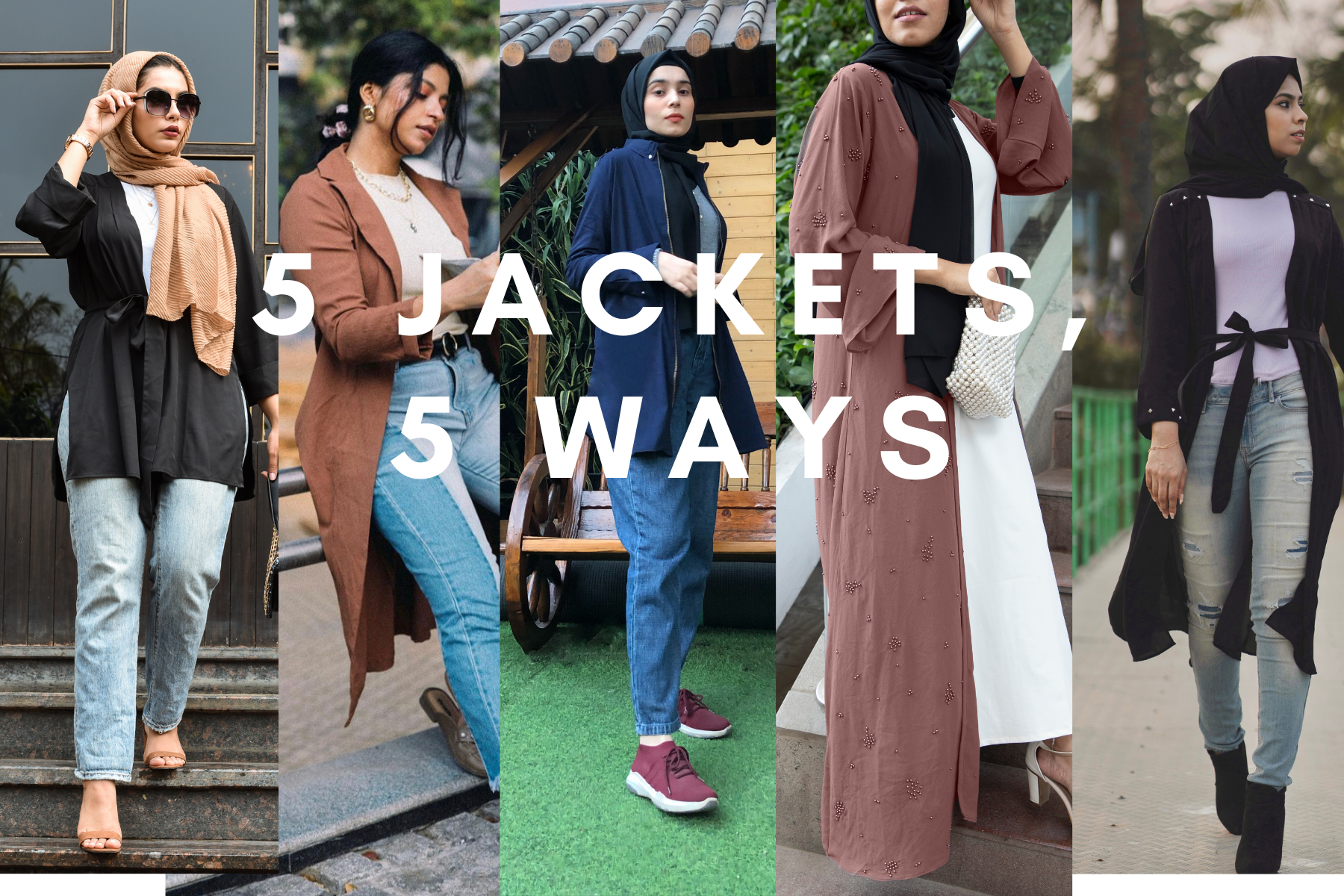 5 Jackets, 5 Ways